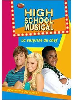 Couverture de High School Musical - La surprise du chef