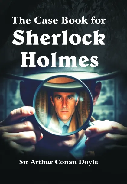 Couverture de The Case-Book of Sherlock Holmes
