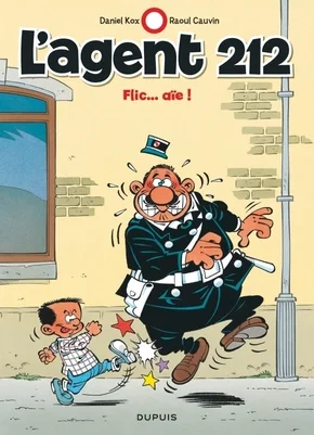 Couverture de L'agent 212 - Flic... aïe !