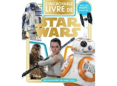 Couverture de L'incroyable livre de Star Wars