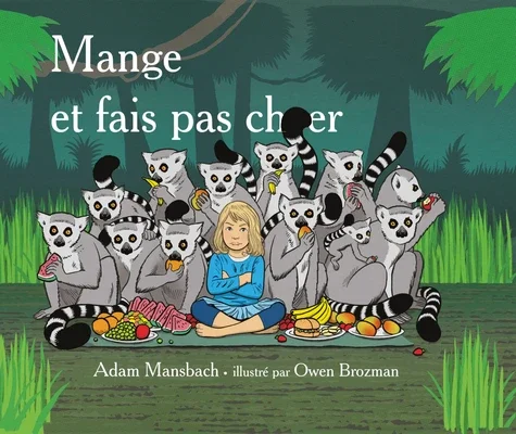 Couverture de Mange et fais pas chier