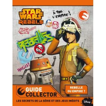 Couverture de Star Wars Rebels - Guide Collector