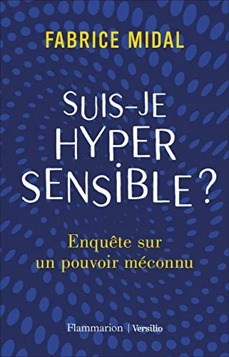 Couverture de Suis-je hypersensible